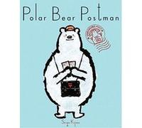 Polar Bear Postman - [Version Originale] Inconnu (Auteur)