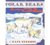 Polar Bears Gail Gibbons (Auteur)