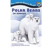 Polar Bears In Danger, All Aboard Science Reader Roberta Edwards (Auteur)