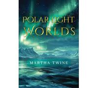 Polar Light Worlds