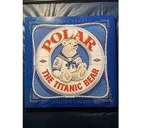 Polar the Titanic Bear