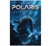 Polaris - Cycle Azure Tome 1 - Point Nemo