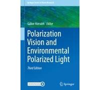 Polarization Vision And Environmental Polarized Light