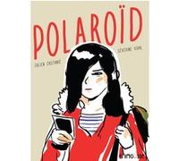 Polaroïd Séverine Vidal (Auteur), Julien Castanié (Illustration)