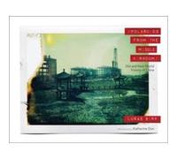 Polaroids from the Middle Kingdom by Lukas Birk Lucas Birk - Katherine Don (Auteur)