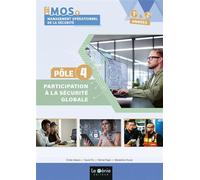 Pole 4 - participation a la securite globale bts management operationnel de la securite - Emilie Delaire - Genie Des Glaciers - broché - Scolaire / Universitaire