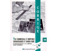 Pôle Commercial Et Comptable, Connaissances Et Savoir-Faire - Bep Métiers Du Secrétariat Et De La Comptabilité, Seconde Professionnelle