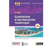 Pole d'activités 2 BTS tourisme Licence numérique - Élaboration d'une prestation touristique Dany Deschamps (Collection dirigée par), Lucile Reix (Auteur), Marie-Noëlle Vacheret (Auteur), Laurence Bre