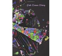 Pole Dance Diary: Pole Dancing Planner, Notebook, Fitness And Training Diary For Pole Dancers