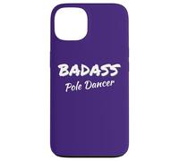 Pole Dancing Badass Pole Dancer Coque pour iPhone 13