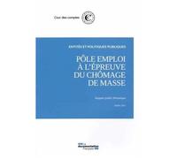 Pôle Emploi À L'épreuve Du Chômage De Masse