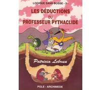 Pole Les Deductions Du Professeur Pythaclide : Les Déductions Du Professeur Pythaclide