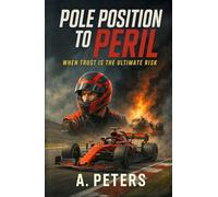 Pole Position to Peril: When Trust Is the Ultimate Risk