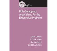 Pole-Swapping Algorithms for the Eigenvalue Problem