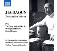 Jia Daqun: Percussion Works