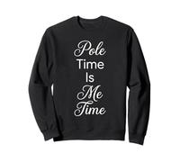 Pôle Time is Me Time Citation Cute Pole Dance Sweatshirt