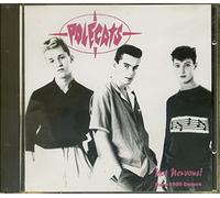 Polecats - Not Nervous