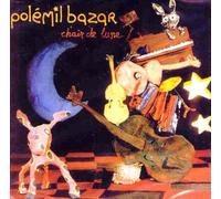Polemil Bazar - Chair De Lune [Import]