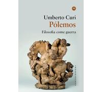 Pólemos. Filosofia come guerra