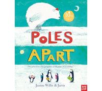 Poles Apart: 10th Anniversary Edition