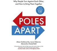 Poles Apart by Alison GoldsworthyLaura OsborneAlexandra Chesterfield Alison Goldsworthy Laura Osborne Alexandra Chesterfield (Auteur)