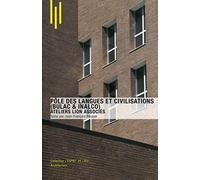 Pôles Des Langues Et Civilisations (Bulac & Inalco) - Ateliers Lion Associés