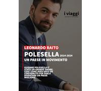 Polesella 2014 - 2024: Un paese in movimento