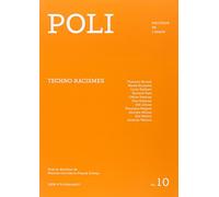 Poli N°10: Techno-racismes