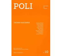 Poli Techno-racismes - Collectif - Poli Politique De L'image - broché - Revue