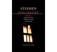 Poliakoff Plays: 3: Caught on a Train; Coming in to Land; Close My Eyes: Caught on a Train; Coming in to Land; Close My Eyes Vol 3 (Contemporary Dramatists) by Stephen Poliakoff (1998-05-07)
