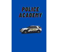 Police Academy: A Tactical Notebook for Training, Strategy & Notes