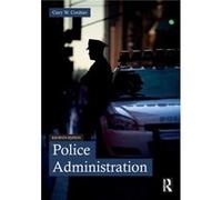 Police Administration by Gary W. Cordner Gary W. Cordner (Auteur)