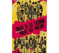 Police de la fashion, police des mœurs