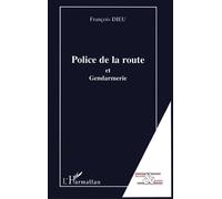 Police De La Route Et Gendarmerie