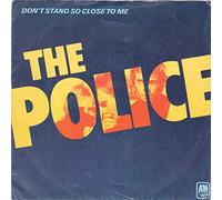 POLICE - DON'T STAND SO CLOSE TO ME 7" (45) AUSSIE A&M 1980
