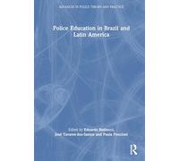 Police Education in Brazil and Latin America