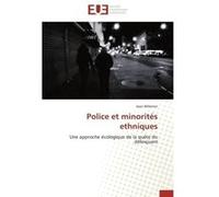 Police et minorités ethniques WILLEMIN-J (Auteur)