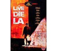 Police Fédérale, Los Angeles (To Live And Die In L.A.)