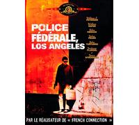 Police Fédérale, Los Angeles (To Live And Die In L.A.)