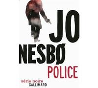 Police : Une enquête de l'inspecteur Harry Hole – Gallimard