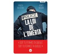 Police : la loi de l'omerta - Agnès Naudin - Le Cherche-Midi - broché - Essai