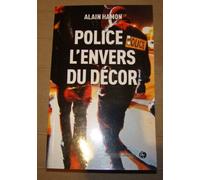 Police : l'envers du décor