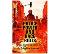 Police Power And Race Riots