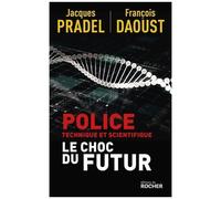 Police Technique Et Scientifique - Le Choc Du Futur