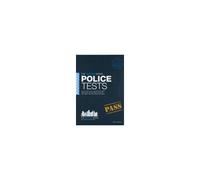 Police Tests: Practice Tests For The Police Initial Recruitment Test