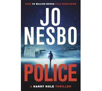 Police: The compelling tenth Harry Hole novel from the No.1 Sunday Times bestseller