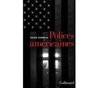 Polices américaines Didier Combeau (Auteur)