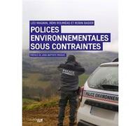 Polices environnementales sous contraintes Léo Magnin (Auteur), Rémi Roumeas (Auteur), Robin Basier (Auteur)