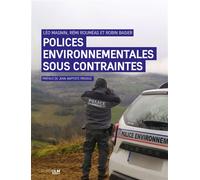 Polices environnementales sous contraintes - Léo Magnin - Rue D'ulm Eds - broché - Essai