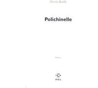 Polichinelle Pierric Bailly (Auteur)